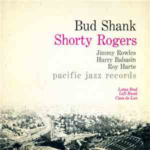 Bud Shank Quintet - Compositions Of Shorty Rogers download flac mp3