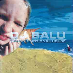 DJ Balu  - Deeply Emotional House download flac mp3
