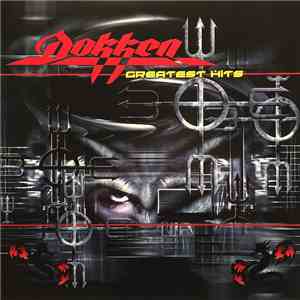 Dokken - Greatest Hits download flac mp3