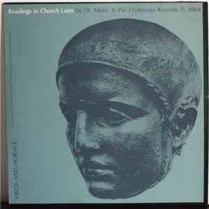 Dr. Mario A. Pei - Readings In Church Latin By Dr. Mario A. Pei - Virgil And Horace download flac mp3