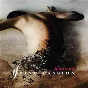 Dying Passion - Absorb download flac mp3