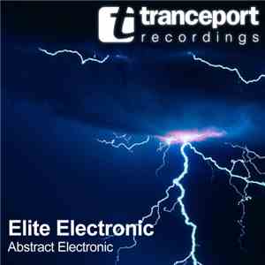 Elite Electronic - Abstract Electronic download flac mp3