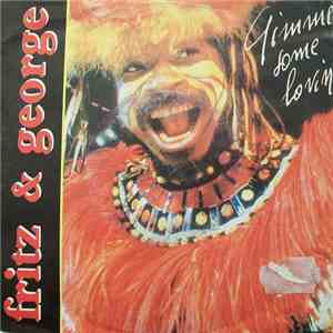 Fritz  & George - Gimme Some Lovin' download flac mp3