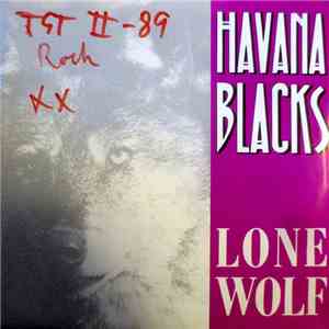 Havana Blacks - Lone Wolf download flac mp3