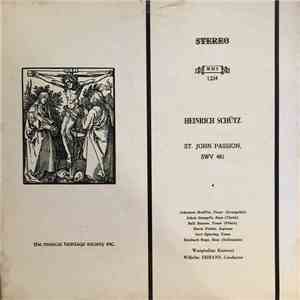 Heinrich Schütz, Westphalian Kantorei, Wilhelm Ehmann - St. John Passion SWV 481 download flac mp3