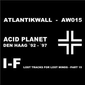 I-F - Lost Tracks For Lost Minds - Part 15 download flac mp3
