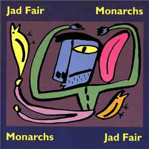 Jad Fair - Monarchs download flac mp3