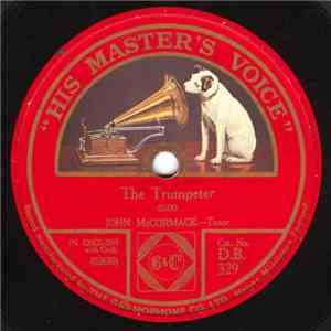 John McCormack  - The Trumpeter / Morning Was Gleaming With Roseate Light download flac mp3