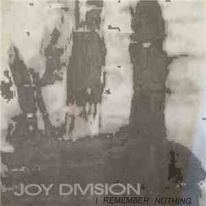 Joy Division - I Remember Nothing download flac mp3