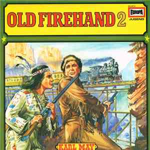 Karl May - Old Firehand 2 download flac mp3
