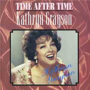Kathryn Grayson - Time After Time download flac mp3