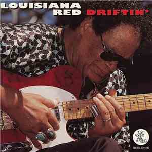 Louisiana Red - Driftin' download flac mp3