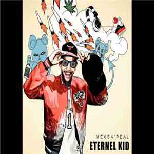Meksa'Peal - Eternel Kid download flac mp3