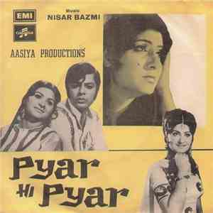 Nisar Bazmi - Pyar Hi Pyar download flac mp3
