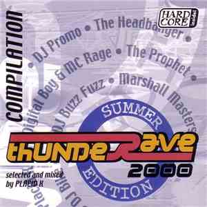 Placid K - Thunderave 2000 - Summer Edition download flac mp3
