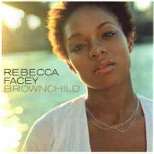 Rebecca Facey - Brownchild flac mp3 download