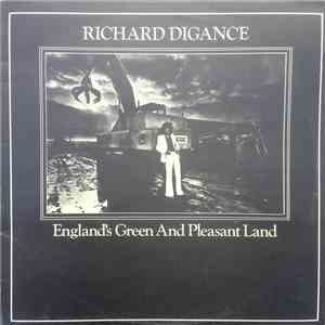 Richard Digance - England's Green And Pleasant Land download flac mp3