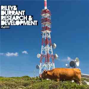 Riley & Durrant - Research & Development download flac mp3