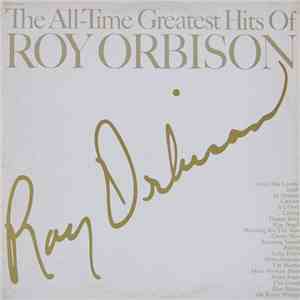 Roy Orbison - The All-time Greatest Hits Of Roy Orbison download flac mp3