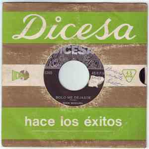 San Miguel  - El Bardo / Solo me dejaste flac mp3 download