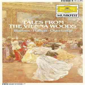 Schrammel, Strauss Jr, Strauss Sr, Dominik Ertl, Berlin Philharmonic Orchestra, Herbert von Karajan - Tales From The Vienna Woods download flac mp3