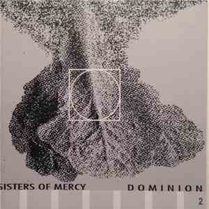 Sisters Of Mercy - Dominion Part 2 download flac mp3