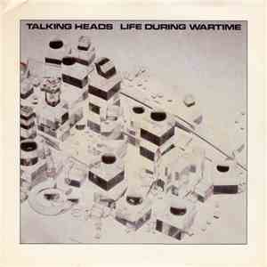 Talking Heads - Life During Wartime download flac mp3