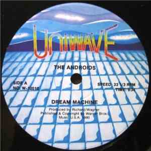 The Androids - Dream Machine / Is This A Dream (Or Is It Real) download flac mp3