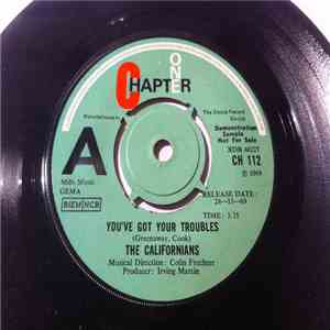 The Californians - You've Got Your Troubles download flac mp3