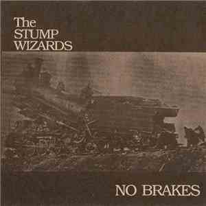 The Stump Wizards - No Brakes download flac mp3
