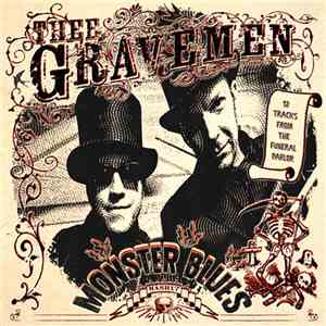 Thee Gravemen - Monster Blues download flac mp3