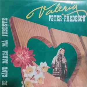 Valeria Peter-Predescu - De Când Badea Mă Iubește download flac mp3