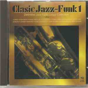 Various - Classic Jazz-Funk 1 download flac mp3