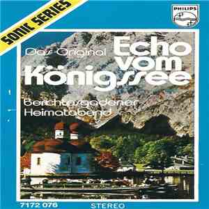 Various - Das Original-Echo Vom Königssee (Berchtesgardener Heimatabend) flac mp3 download