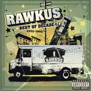 Various - Rawkus Records Best Of Decade I flac mp3 download