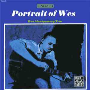 Wes Montgomery Trio - Portrait Of Wes download flac mp3