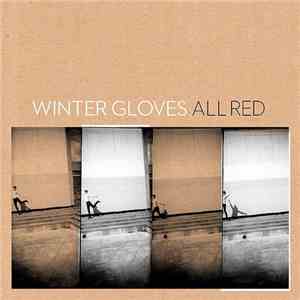 Winter Gloves - All Red download flac mp3