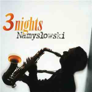 Zbigniew Namysłowski - 3 Nights download flac mp3