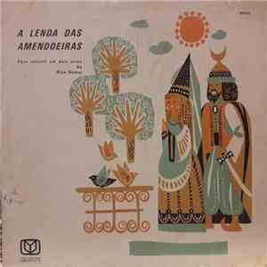 Alice Gomes, António Victorino D'Almeida - A Lenda Das Amendoeiras download flac mp3