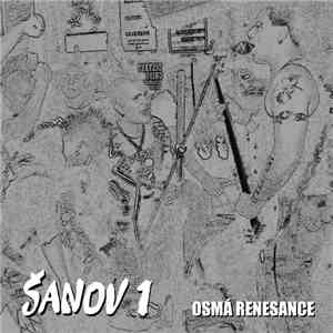 Šanov 1 - Osmá Renesance download flac mp3