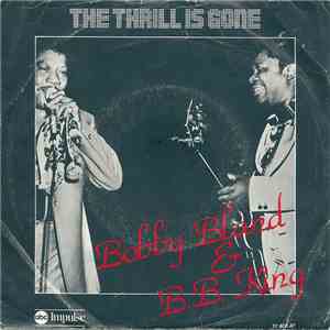 B.B. King & Bobby Bland - Thrill Is Gone download flac mp3