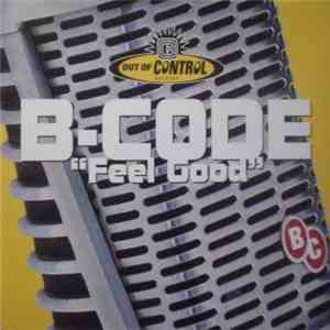 B-Code - Feel Good download flac mp3
