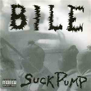 Bile - Suckpump download flac mp3