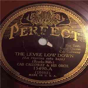 Cab Calloway & His Orch. - The Levee Low Down / Blues In My Heart download flac mp3