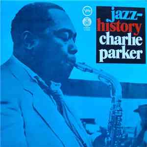 Charlie Parker - Jazz-History download flac mp3
