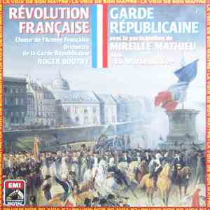 Choeur De L'Armée Française, Orchestre De La Garde Républicaine, Yves Parmentier - Rèvolution Française download flac mp3