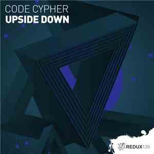 Code Cypher - Upside Down download flac mp3