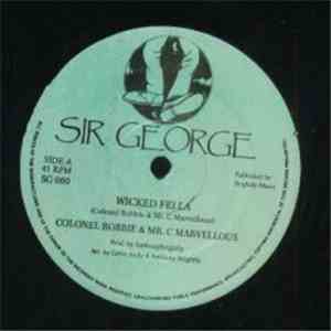 Colonel Robbie & Mr. C Marvellous - Wicked Fella download flac mp3