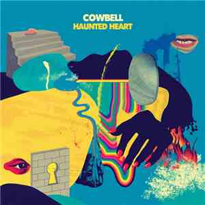 Cowbell  - Haunted Heart download flac mp3