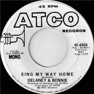 Delaney & Bonnie - Sing My Way Home download flac mp3